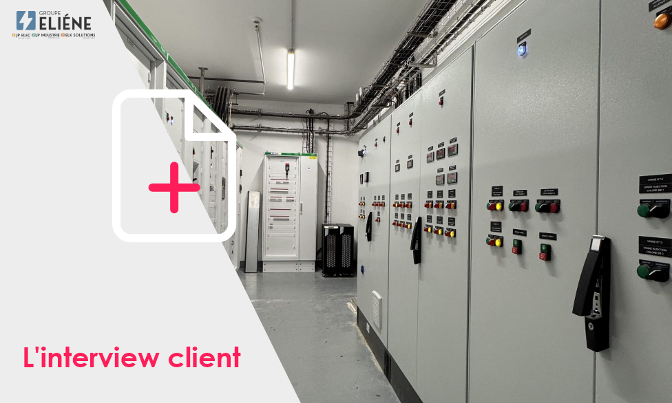 Témoignage client – Groupe Eliéne
